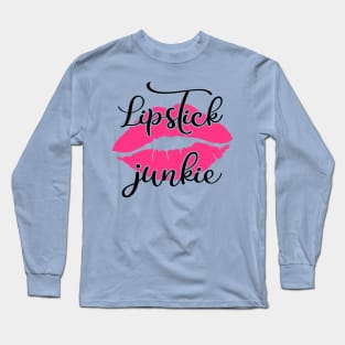 Lipstick Junkie Long Sleeve T-Shirt